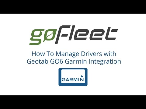Manage Your Drivers With Garmin Integration